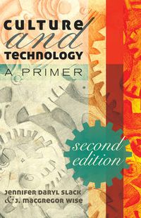 Cover image for Culture and Technology: A Primer