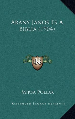 Cover image for Arany Janos Es a Biblia (1904)