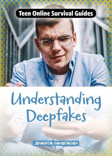 Cover image for Understanding Deepfakes