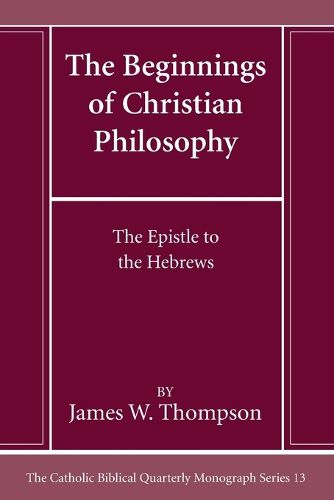 The Beginnings of Christian Philosophy