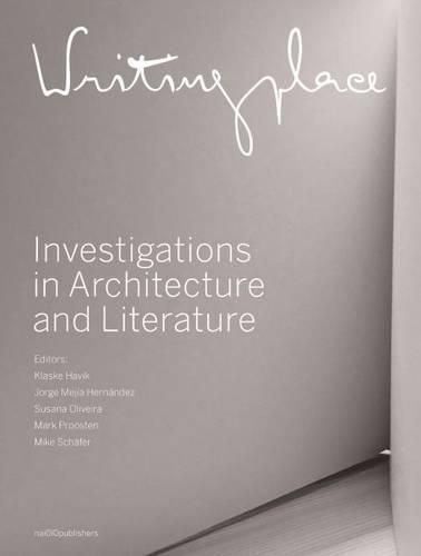 Cover image for Writingplace - Investigations in Architecture and Literature