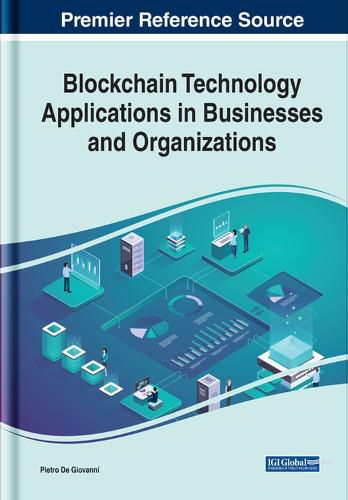 Cover image for Blockchain Technology Applications in Businesses and Organizations