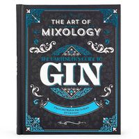 Cover image for Art of Mixology: Bartender's Guide to Gin