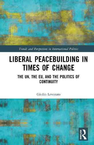 Cover image for Liberal Peacebuilding in Times of Change