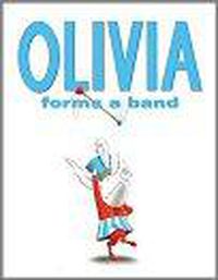 Cover image for Olivia Forms a Band