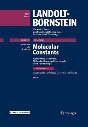 Cover image for Molecular Constants Mostly from Microwave, Molecular Beam, and Sub-Doppler Laser Spectroscopy: Paramagnetic Diatomic Molecules (Radicals), Part 1