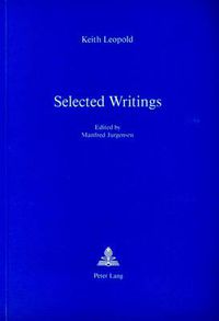 Cover image for Selected Writings: Edited by Manfred Jurgensen