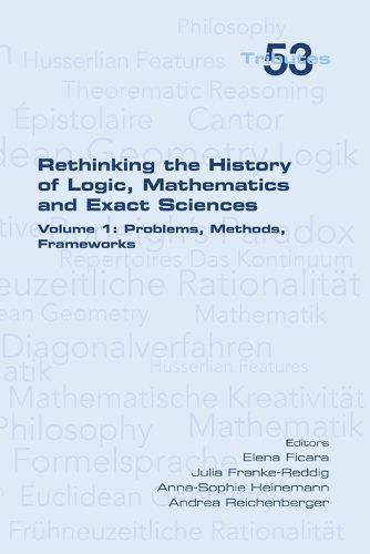 Cover image for Rethinking the History of Logic, Mathematics and Exact Sciences