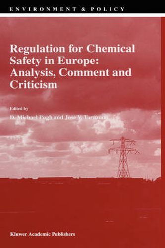 Cover image for Regulation for Chemical Safety in Europe: Analysis, Comment and Criticism