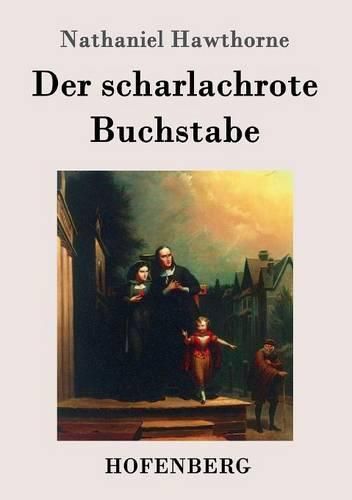 Cover image for Der scharlachrote Buchstabe: Roman