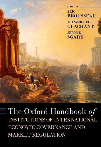 Cover image for The Oxford Handbook of Institutions of International Economic Governance