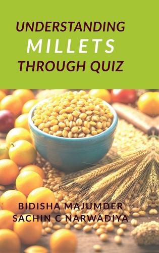 Cover image for Understand Millets through Quiz
