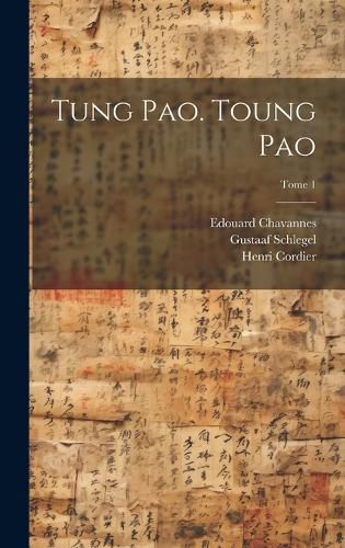 Cover image for Tung pao. Toung pao; Tome 1