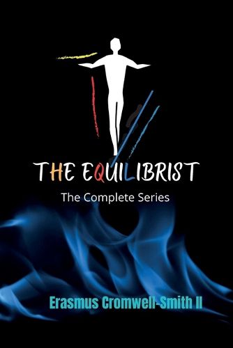 Cover image for The Equilibrist The Complete Series