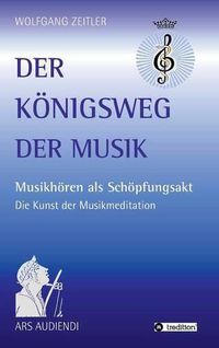 Cover image for Der Koenigsweg der Musik