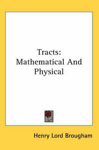 Cover image for Tracts: Mathematical and Physical