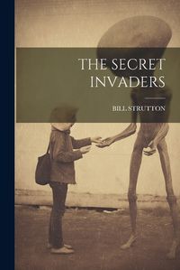 Cover image for The Secret Invaders