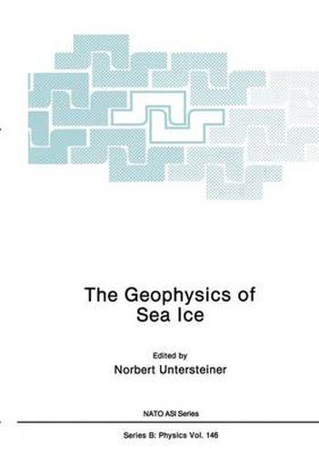 Cover image for The Geophysics of Sea Ice