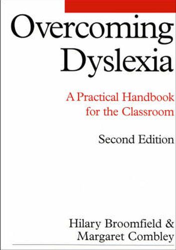 Cover image for Overcoming Dyslexia: A Practical Handbook for the Classroom