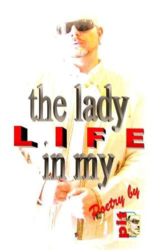 Cover image for The Lady in my Life: Poetry