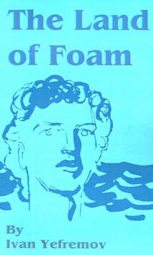 Cover image for The Land of Foam