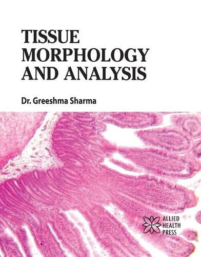 Cover image for Tissue Morphology and Analysis