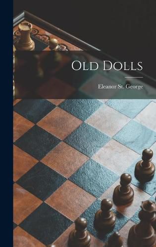 Cover image for Old Dolls