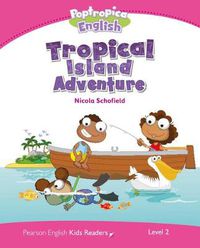 Cover image for Level 2: Poptropica English Tropical Island Adventure