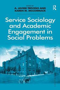 Cover image for Service Sociology and Academic Engagement in Social Problems