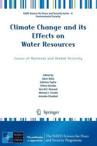 Cover image for Climate Change and its Effects on Water Resources: Issues of National and Global Security