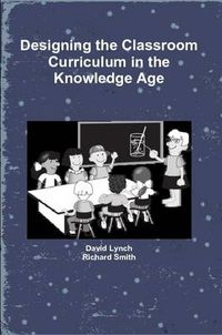 Cover image for Designing the Classroom Curriculum