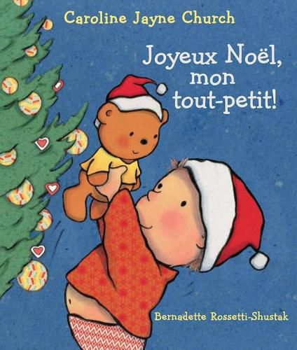 Cover image for Joyeux Noel, Mon Tout-Petit!