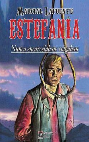 Cover image for Nunca encarcelaban: colgaban