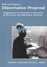 Cover image for How to Prepare a Dissertation Proposal: Suggestions for Students in Education and the Social and Behavioral Sciences