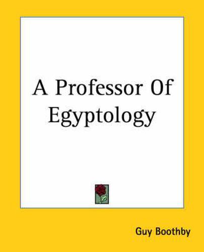 Cover image for A Professor Of Egyptology