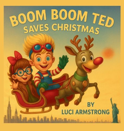 Cover image for Boom Boom Ted Saves Christmas