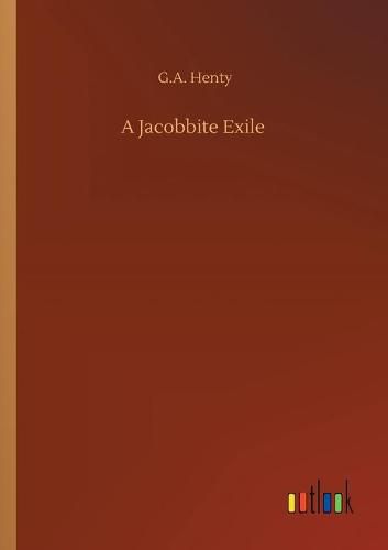 Cover image for A Jacobbite Exile