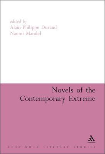 Cover image for Novels of the Contemporary Extreme