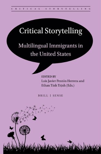 Cover image for Critical Storytelling: Multilingual Immigrants in the United States