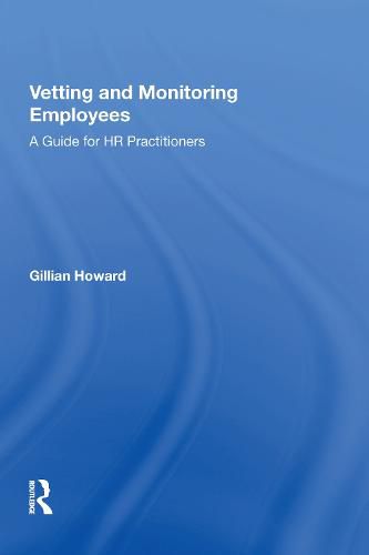 Cover image for Vetting and Monitoring Employees: A Guide for HR Practitioners