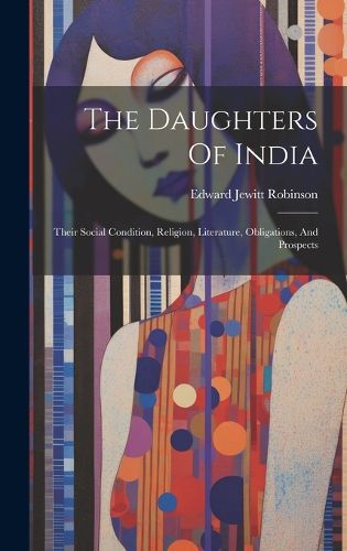 Cover image for The Daughters Of India