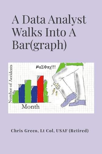 Cover image for A Data Analyst Walks Into a Bar(graph)