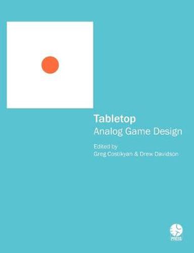 Cover image for Tabletop: Analog Game Design