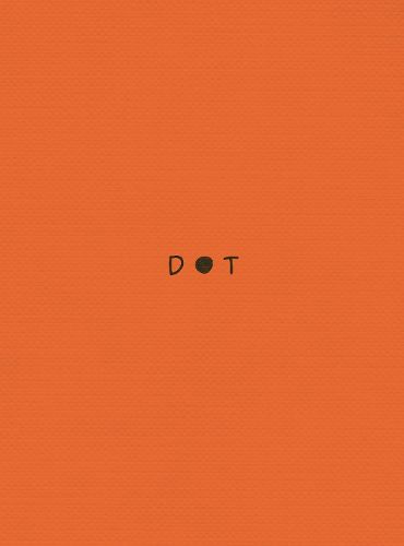 Cover image for DOT: A book for anyone feeling a little bit (or a lottle bit) anxious