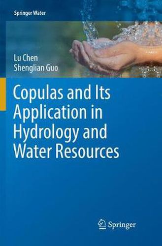 Cover image for Copulas and Its Application in Hydrology and Water Resources
