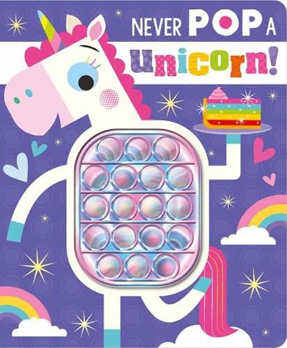 Cover image for Never Pop a Unicorn!