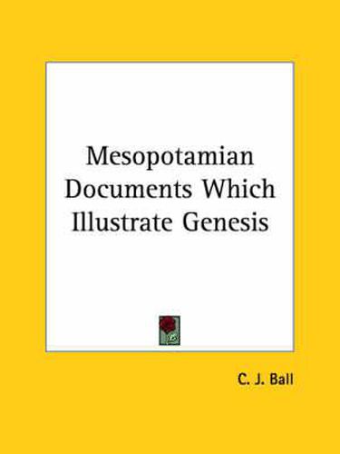 Cover image for Mesopotamian Documents Which Illustrate Genesis