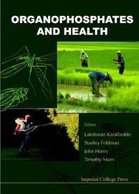 Cover image for Organophosphates And Health