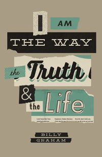 Cover image for I Am the Way, the Truth, and the Life (25-Pack)