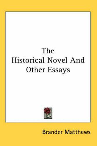 Cover image for The Historical Novel and Other Essays